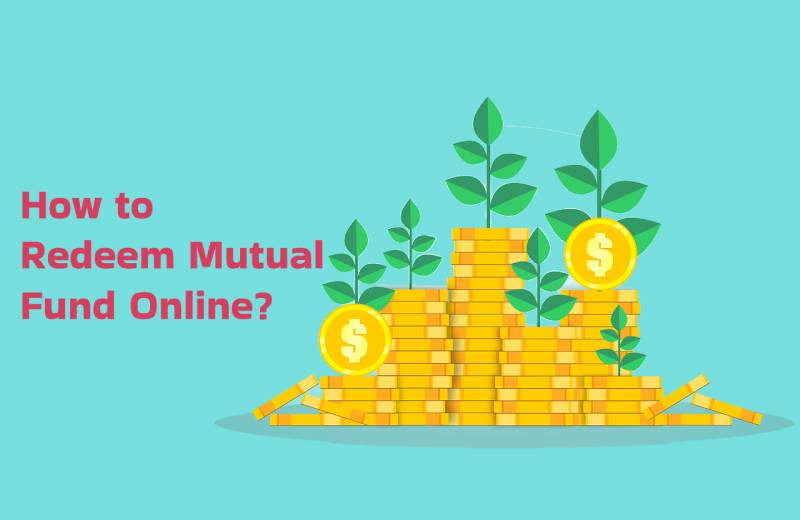 How to Redeem Mutual Fund Online Quick Guide