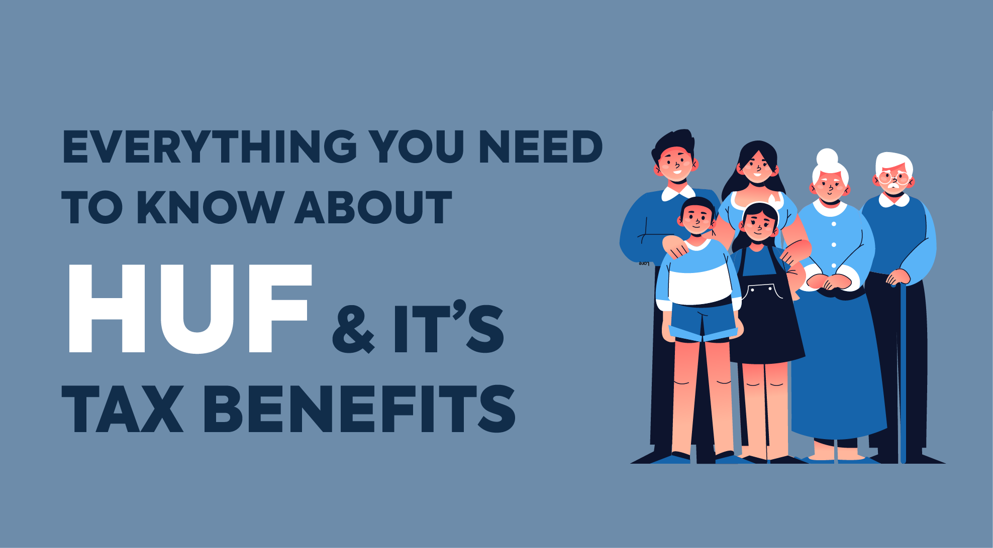 What is HUF? Meaning, Formation, Tax Benefits & Eligibility