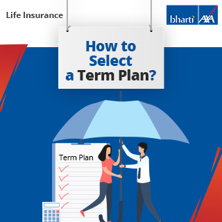 Steps to Choose Right Term Plan