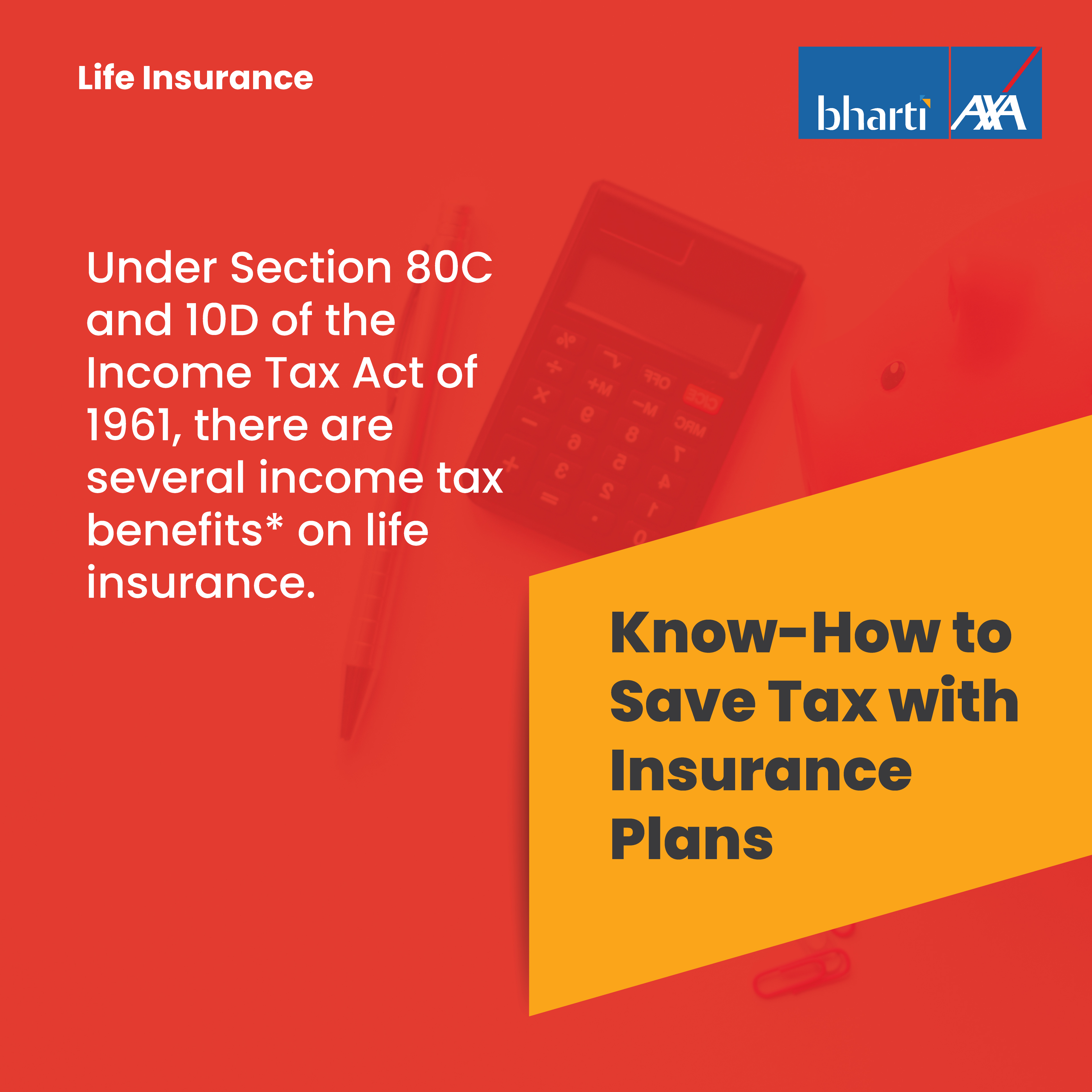 Know How To Save tax With Insurance Plans
