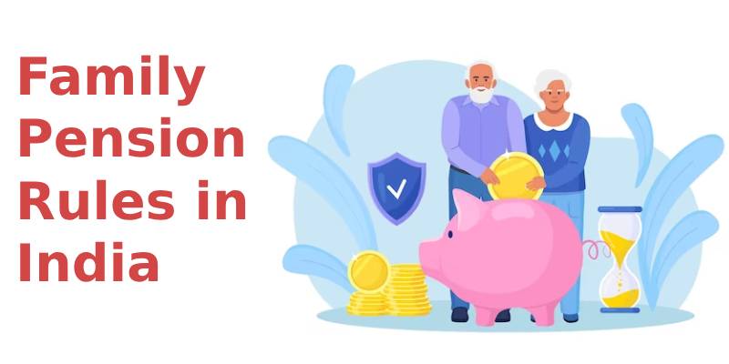  Family Pension Rules